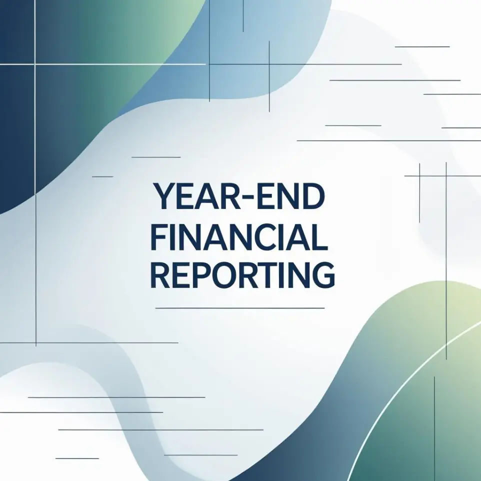 Year-End Financial Reporting